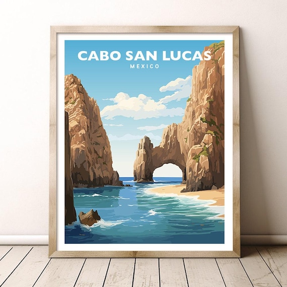 Cabo San Lucas Mexico Poster Cabo San Lucas Wall Art For Sale Fine