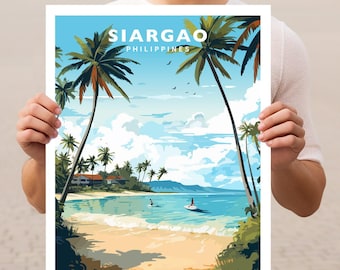 Peut inclure: Une affiche de voyage colorée avec le texte "SIARGAO PHILIPPINES" en lettres blanches sur un fond de ciel bleu. L'affiche représente une scène de plage avec des palmiers, une eau turquoise et une plage de sable blanc.