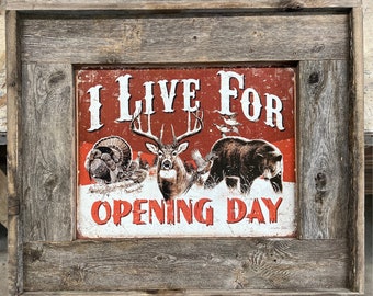 I Live For Opening Day Tin Sign w/ Rustic Reclaimed Wood Double Framed, Reclaimed Wood Tin Sign Framed