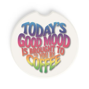 Car Coaster, Funny Quote, Drink Holder, Car Accessories, Cup Holder Coaster, Unique Gift