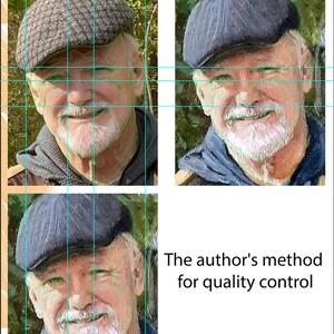 May include: Three close-up images of a man wearing a tweed cap and a blue jacket. The man is smiling and looking directly at the camera. The text "The author's method for quality control" is below the images.
