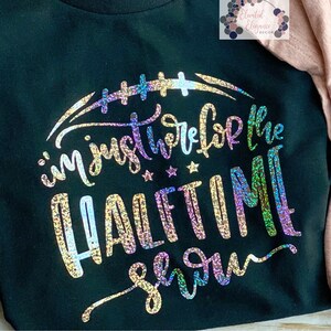 I’m just here for the concert during the football game Sports t-shirt