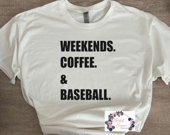 Weekends Coffee and Baseball (Basic Font) T-shirt & Flowy Tank Top
