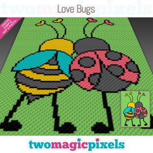 May include: A crochet pattern featuring a bee and a ladybug hugging each other. The bee is yellow and black with blue wings. The ladybug is red with black spots and black legs. The pattern is on a green background. The text "Love Bugs" is at the top of the image.