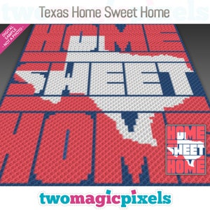 Op de afbeelding: Een pixel art ontwerp van de staat Texas met de woorden "Home Sweet Home" in blauw en rood. Het ontwerp is perfect voor een haakproject.