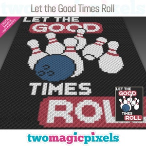 Puede incluir: Un diseño de pixel art en blanco y negro de bolos y una bola de bolos con el texto "Let the Good Times Roll" en rojo y blanco. El diseño se repite en una versión más pequeña en la esquina inferior derecha.
