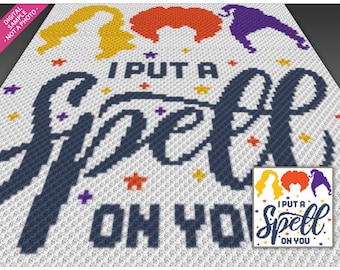 I Put a Spell on You crochet graph cross stitch; (c2c, mini c2c, sc, hdc, dc, tss); knitting; PDF download, no counts/ instructions