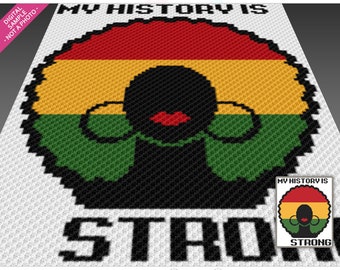 My History Is Strong Crochet Graph Pattern, C2C Graphgan PDF, African Woman Inspirational Blanket Chart (No Counts Included)