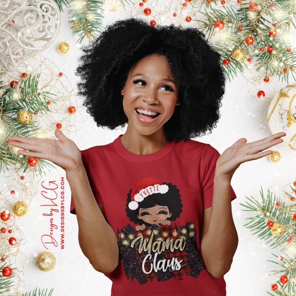 Personalized African American Christmas Shirt, Mama Claus Shirt, Afro Mrs. Claus, Afrocentric Holiday, Afro Xmas Tee, Black Christmas Tshirt
