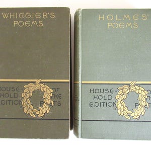 1887 1888 Poetical Works of Holmes & Whittier, Household Edition, Antique Books, Hardcover Book Set, Neutral Colors, Poems, Poetry