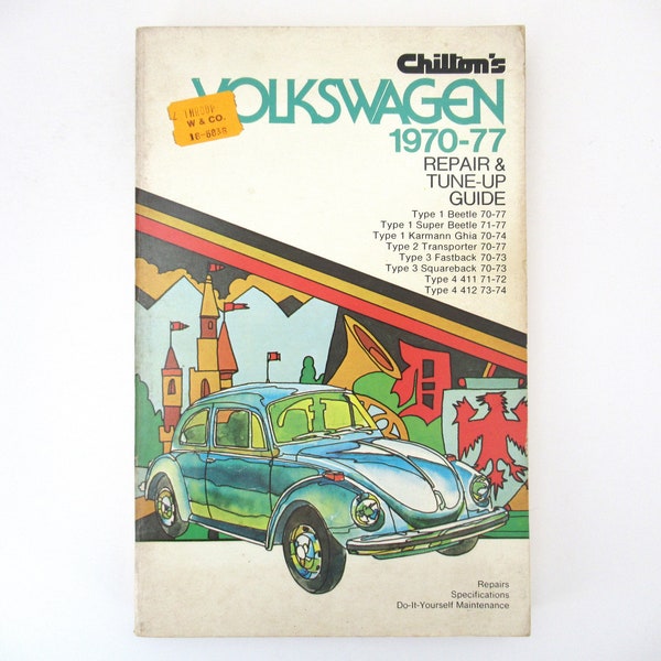 1977 Chilton's Repair and Tune-Up Guide, Volkswagen 1970-77, Chilton Book Company, Vintage Auto Car Book, Softcover