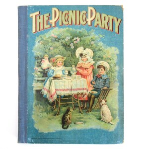 1902 Picnic Party, Stories and Incidents That Will Please Little Folks, Benjamin Walter, Homewood Publishing Co, Fully Illustrated, HC Book