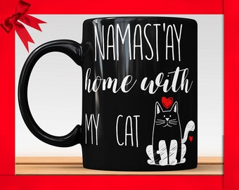 Zabawny kubek ceramiczny | Namastay Home With My Cat