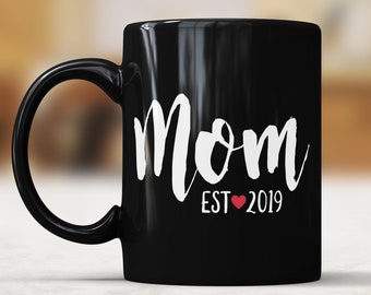 Mom est 2019 Coffee Mug - Baby Shower Gift For New Parents, Soon To Be Mom Coffee Cup New Mother Gifts Mother To Be Mug New Mom Coffee Mug