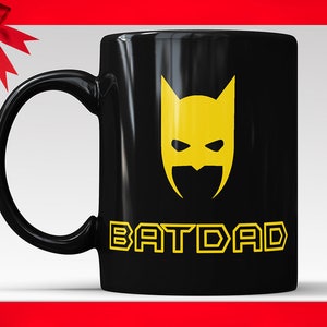 Fathers Day Mug, Dad Funny Mug, Bat Dad Mug, Batdad Mug, Fathers Day Gift, Gift Ideas For Dad, Superhero Dad Mug, Superhero Daddy, Dad Cup