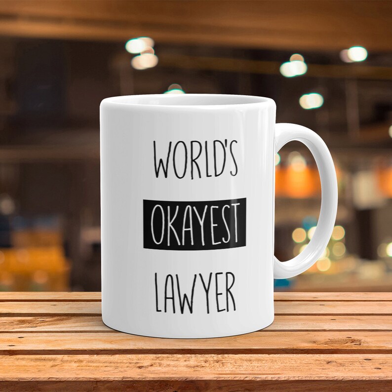 World's Okayest Lawyer Mug Funny Coffee Mug Perfect Gift For Attorney image 3