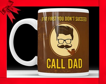 Funny 'Call Dad' Coffee Mug - Father's Day Gift for Dad