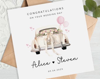 May include: A wedding card with a vintage car illustration. The car is decorated with flowers and a bow. The card reads "Congratulations on Your Wedding Day" and features the names "Alice" and "Steven" with the date 09.04.2025.