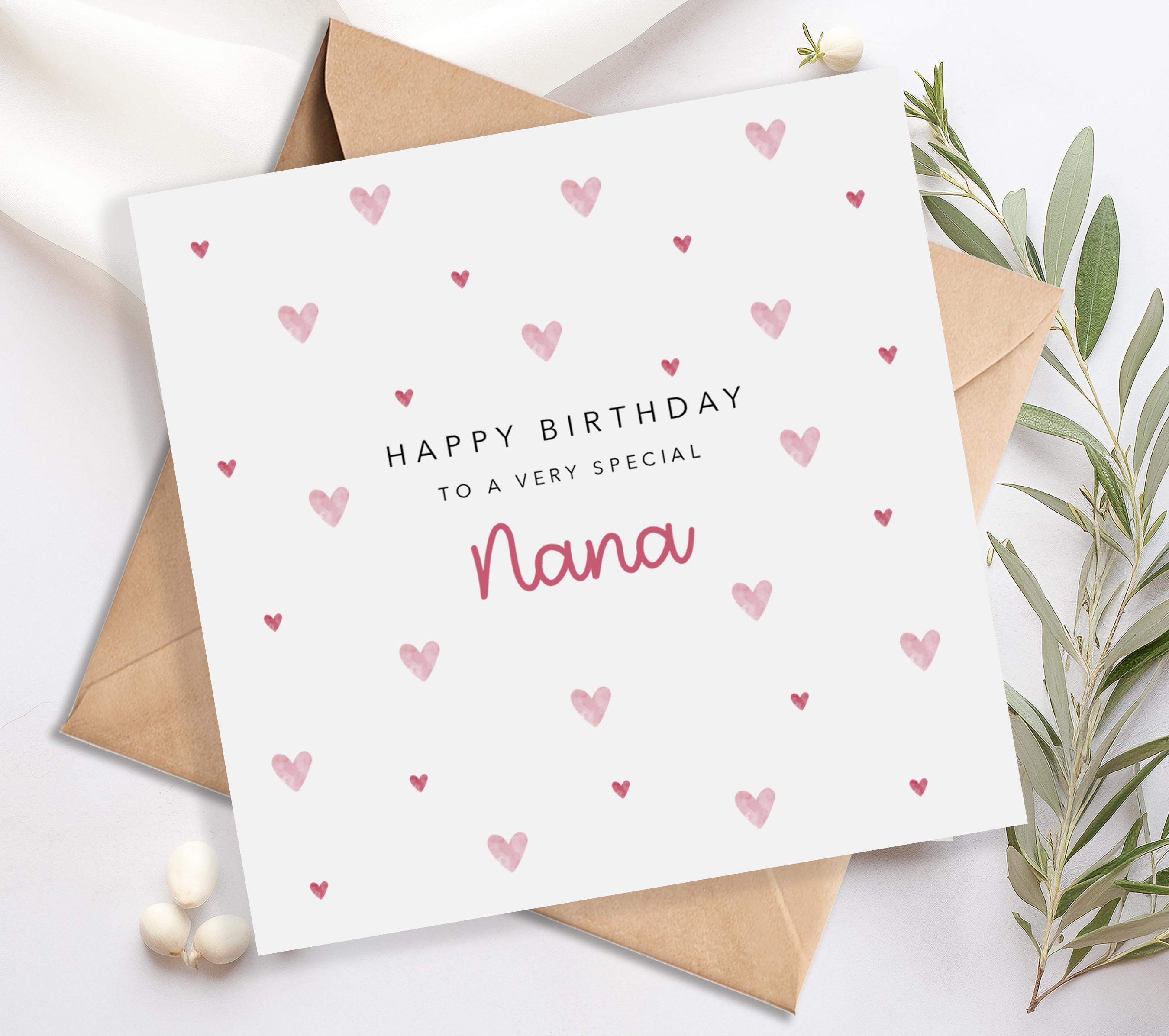 Nana Birthday Card - Happy Birthday to a Very Special Nana - From