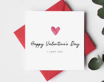 Happy Valentines Day Card I love You-Simple Cute Valentines Card-husband, wife, one I love, partner, boyfriend, girlfriend, for him, for her