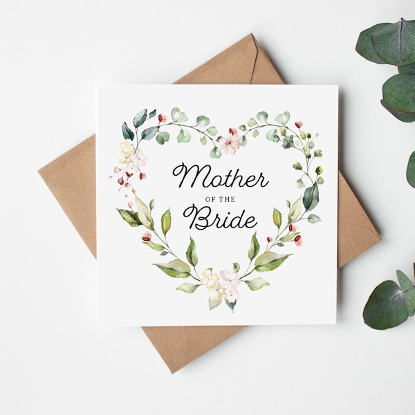 Mother of the Bride Card - Wedding Card -  floral heart wreath - Envelope Inc - Blank Inside