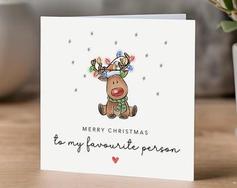 Merry Christmas to my favourite person - Boyfriend Girlfriend Wife Husband Lover Partner Best Friend Card