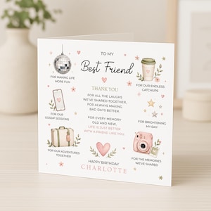 May include: A square greeting card with white background featuring the text TO MY Best Friend and a list of thank you messages. Illustrations include a disco ball, coffee cup, smartphone, suitcase, heart, and pink camera with the name CHARLOTTE.