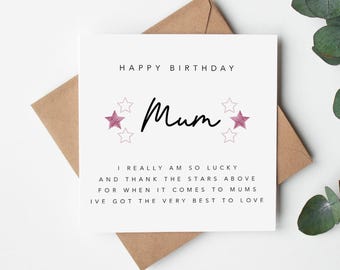 Mum Birthday Card - I am so lucky and thank the stars above when it comes to mums I have the very best to love -kraft envelope