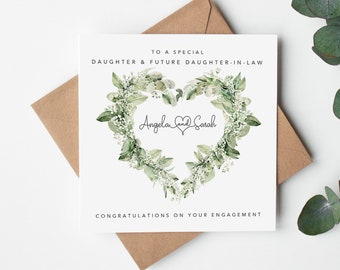 Engagement Card Personalised  - Daughter and future Daughter in law Congratulations - Daughter and fiancee, wife to be - greenery heart