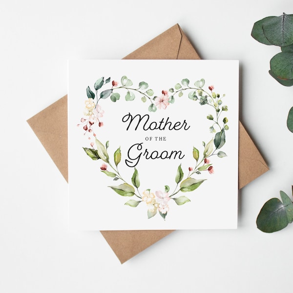 Mother of the Groom Card - Wedding Card -  floral heart wreath - Envelope Inc - Blank Inside