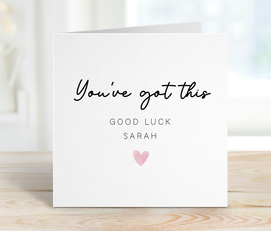 You've Got This - Personalised Good Luck Card - Good Luck With Your ...