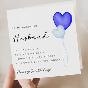 Husband Birthday Card with verse/poem - Happy Birthday to my handsome husband -  Blue Balloons  - Simple - Kraft Envelope Included