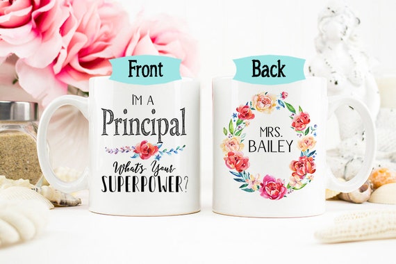 Principal Mug, Graduation Gift, Personalized Principal Mug, Teacher Appreciation Gift, Gift for Principal, Superpower Mug, AAA_001e Il_570xn