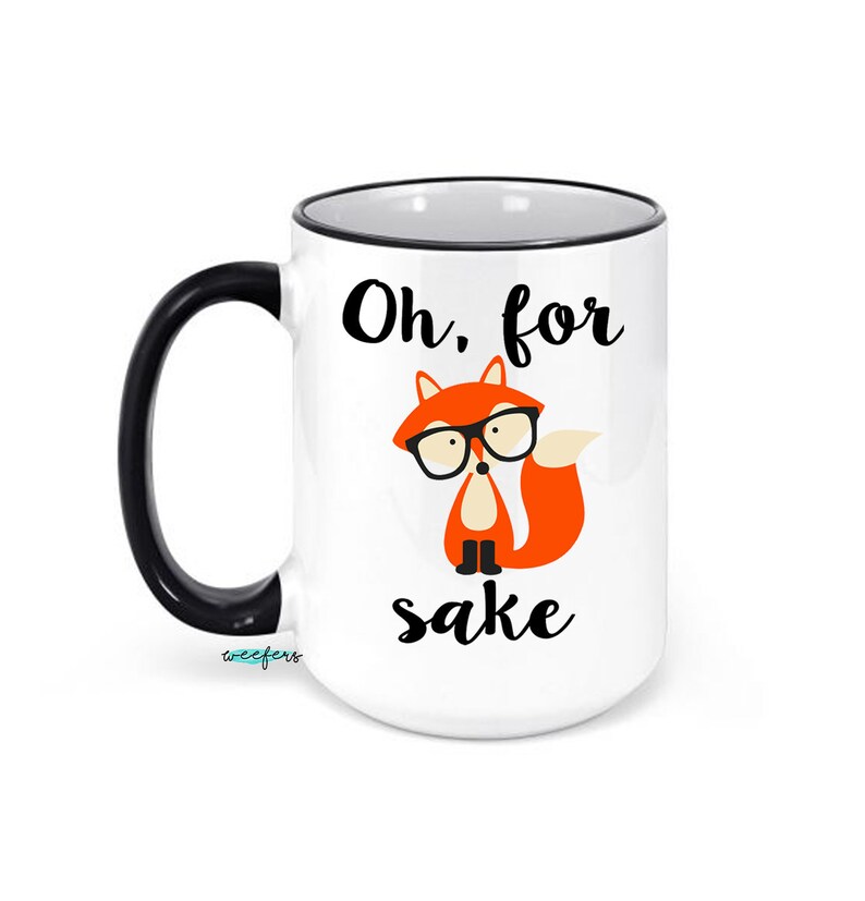 mug oh for fox sake
