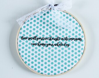 Embroidery Hoop Art, Quote Embroidery, Quote Decor, Wall Decor, Quote Art, Hoop Art, Hoop Quote Art, Embroidered Inspirational Quote