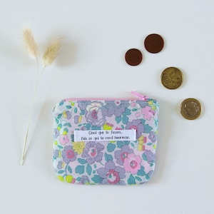 Quote Coin Purse, Floral Zip Change Purse, Floral Coin Purse, Zipper Purse, Liberty Fabric, Inspirational Quote, Yoga, Meditation
