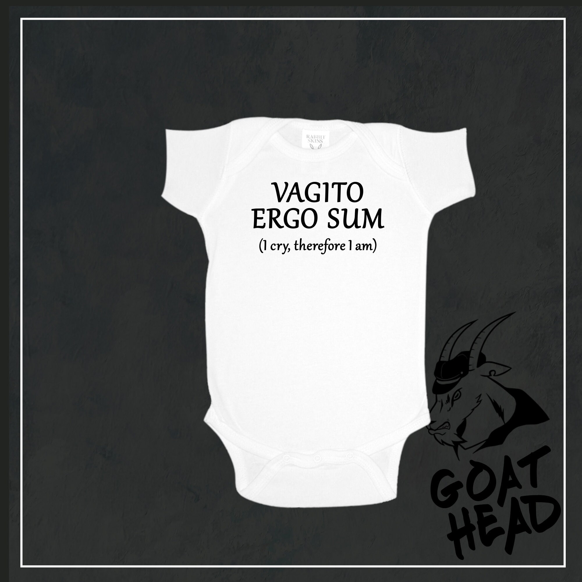 Vagito Ergo Sum I Cry Therefore I Am Baby One Piece Etsy