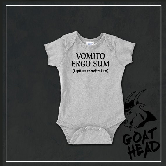 Vomito Ergo Sum I Spit Up Therefore I Am Baby One Piece Etsy Vomito Ergo Sum I Spit Up Therefore I Am Baby One Piece Etsy