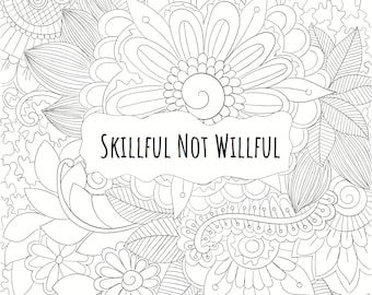 Skillful Not Willful (DBT) Coloring Page