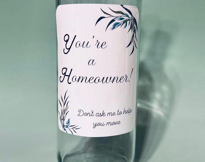New Home Buyer Congratulations wine & champagne label-sarcastic congratulations on your new home bottle label. Homeowner congratulations