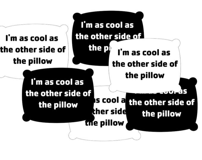 I’m as cool as the other side of the pillow | LOL glossy vinyl sticker | 2.5” for coffee mug laptop sticker phone case water bottle decal