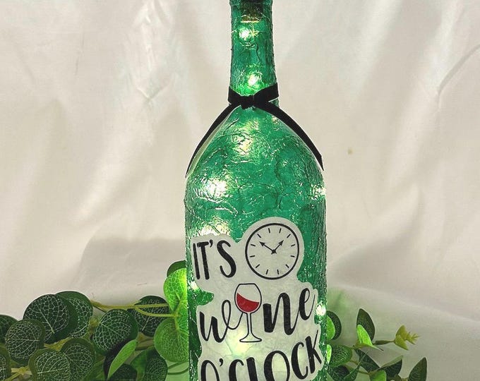 Wine lover gift “It’s Wine O’clock” stickers/lightup bottles-sarcastic & funny wine quote-Unique gift for wine lover-Funny wine