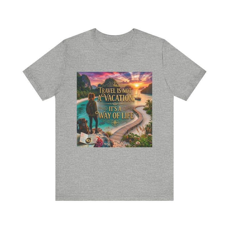 Travel Is A Way Of Life Shirt | Wanderlust Quote Tee | Digital Nomad Gift | Adventure Shirt image 9