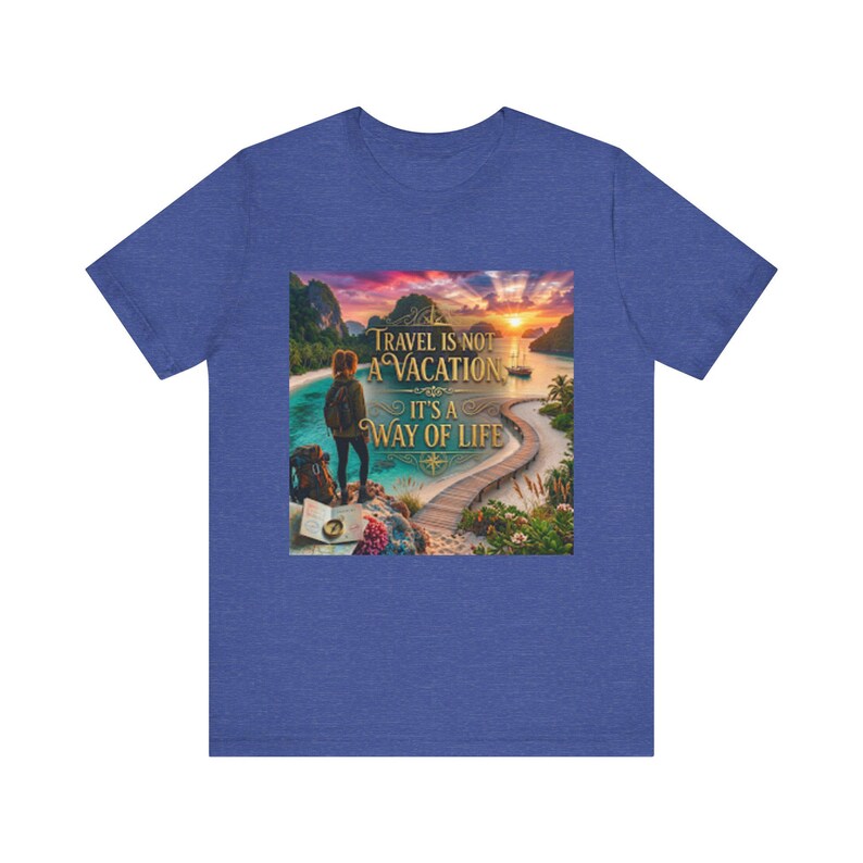 Travel Is A Way Of Life Shirt | Wanderlust Quote Tee | Digital Nomad Gift | Adventure Shirt image 11