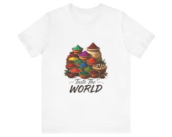 Taste the World Shirt | Food Travel Tee | Spice Market Gift | Foodie Traveler Shirt