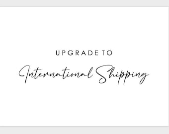 Upgrade to International Shipping