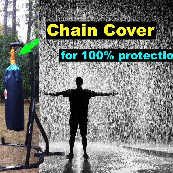 Punching bag chain cover, waterproof 100% protection for bag left completely outdoor without any roof or shelter or trees.