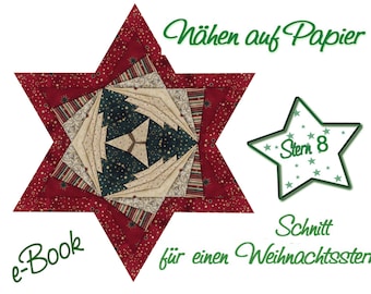 Schnitt für einen Weihnachtsstern, Paper Piecing - Patchwork