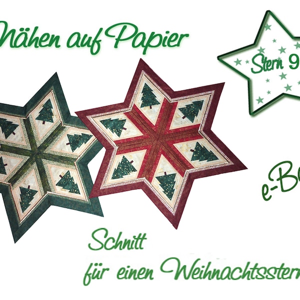 Schnitt für einen Weihnachtsstern, Paper Piecing - Patchwork