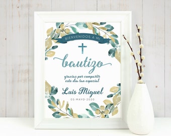 May include: A printable sign with a watercolor floral wreath in shades of blue and yellow. The sign says "Bienvenidos a mi bautizo" and "gracias por compartir este dia tan especial" with the name "Luis Miguel" and the date "05-MAYO-2020".